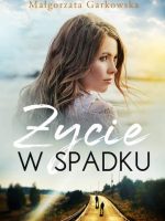 Życie w spadku