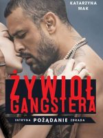 Żywioł gangstera