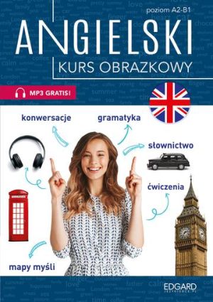 Angielski. Kurs obrazkowy. Poziom A2-B1 wyd. 2