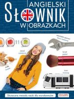 Angielski. Słownik w obrazkach wyd. 2