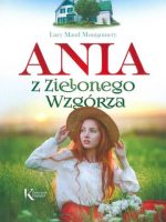 Ania z Zielonego Wzgórza