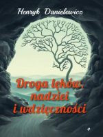 Droga lęków, nadziei i wdzięczności