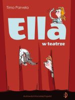 Ella w teatrze. Ella. Tom 2