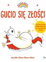 Gucio się złości. Uczucia Gucia