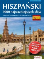 Hiszpański. 1000 najważniejszych słów. Poziom A1-A2 wyd. 2