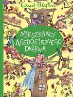 Mieszkańcy Niebosiężnego Drzewa