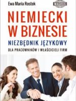 Niemiecki w biznesie Niezbędnik językowy