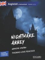 Nightmare Abbey. Adaptacja klasyki z ćwiczeniami wyd. 2
