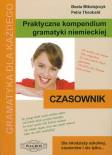 Praktyczne kompendium gramatyki niemieckiej CZASOWNIK