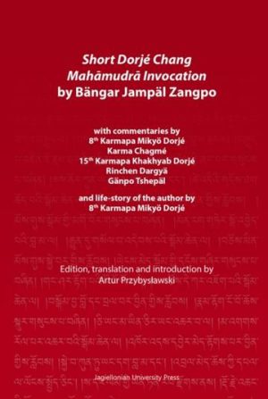 Short Dorje Chang Mahamudra Invocation by Bangar Jampal Zangpo