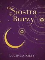 Siostra burzy. Siedem sióstr