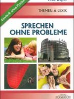 Sprechen ohne Probleme