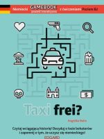 Taxi frei? Niemiecki. Gamebook z ćwiczeniami wyd. 2