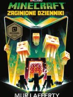 Zaginione dzienniki. Minecraft