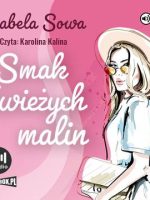 CD MP3 Smak świeżych malin. Seria owocowa. Tom 1