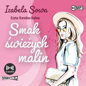 CD MP3 Smak świeżych malin. Seria owocowa. Tom 1