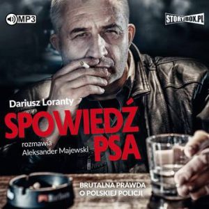 CD MP3 Spowiedź psa. Brutalna prawda o polskiej policji