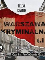 CD MP3 Warszawa kryminalna. Tom 1