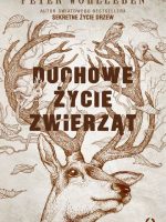 Duchowe życie zwierząt wyd. 2022