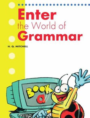 Enter The World Of Grammar Book A