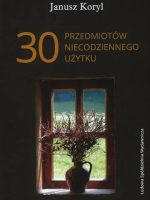 30 przedmiotów niecodziennego użytku