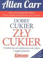 Dobry cukier zły cukier