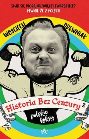 Historia bez cenzury 2 wyd. 2