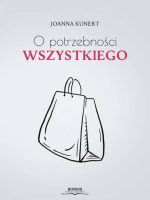 O potrzebności wszystkiego