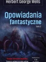 Opowiadania fantastyczne. Tom 2