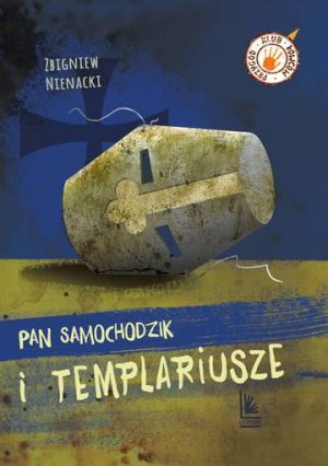 Pan Samochodzik i templariusze wyd. 12