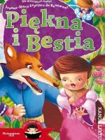 Piękna i Bestia. Ilustrowana lektura