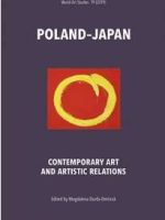 Poland - Japan Contemporary Art and Artistic Relations