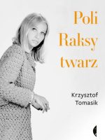 Poli Raksy twarz