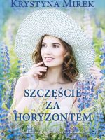 Szczęście za horyzontem wyd. kieszonkowe