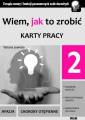 Wiem jak zrobić karty pracy 2