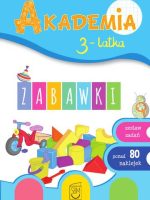 Zabawki. Akademia 3-latka