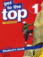 Get To The Top 1 Student'S Book