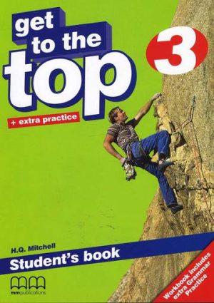 Get To The Top 3 Student'S Book