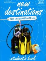 New Destination Pre-Intermediate Student`S Book