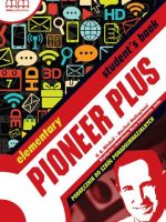 Pioneer Plus Elementary Student`S Book Z Cd