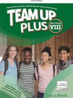 Team Up Plus Szkoła podstawowa klasa 8 Podręcznik + dostęp online + cyfrowe odzwierciedlenie