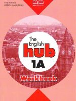 The English Hub 1A Workbook