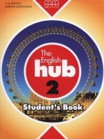 The English Hub 2 Student`S Book