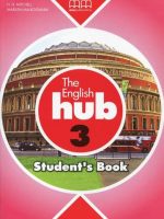 The English Hub 3 Student`S Book