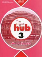 The English Hub 3 Workbook