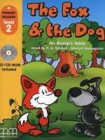 The Fox And The Dog (With CD-Rom)