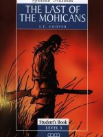 The Last Of The Mohicans Student’S Book