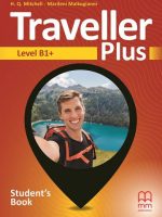 Traveller Plus B1+ Student'S Book