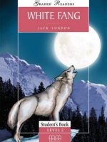 White Fang Student'S Book