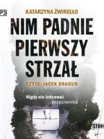 CD MP3 Nim padnie pierwszy strzał